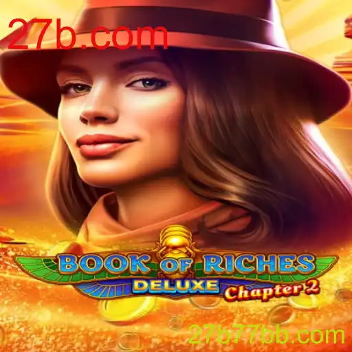 Descubra o Mundo do Jogo BookofRichesDeluxeChapter2