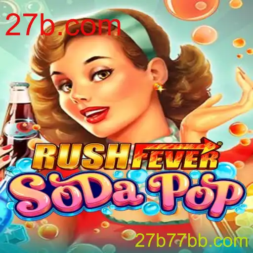 RushFeverSodaPop: Um Mergulho no Jogo que Está Conquistando o Mundo